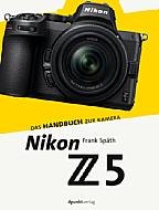 Nikon Z 5 – Das Handbuch zur Kamera