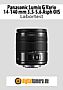 Panasonic Lumix G Vario 14-140 mm 3.5-5.6 Asph Power OIS mit DMC-GH4 Labortest (Labortest-Protokoll)