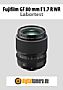 Fujifilm GF 80 mm F1.7 R WR mit GFX100S Labortest