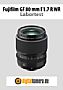 Fujifilm GF 80 mm F1.7 R WR mit GFX100S Labortest