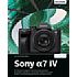 Bildner Sony Alpha 7 IV – Das umfangreiche Praxisbuch (PDF-E-Book)