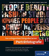 Von erfolgreichen Fotografen lernen: Porträtfotografie