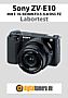 Sony ZV-E10 mit E 16-50 mm F3.5-5.6 OSS PZ (SELP1650) Labortest (Labortest-Protokoll)