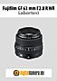 Fujifilm GF 63 mm F2.8 R WR mit GFX100S Labortest