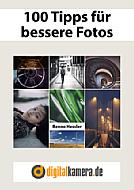 100 Tipps für bessere Fotos