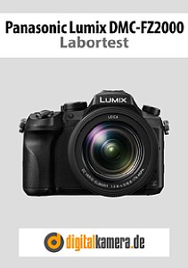 Panasonic Lumix DMC-FZ2000 Labortest, Seite 1 [Foto: MediaNord]