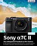 Sony Alpha 7C II – Das umfangreiche Praxisbuch (E-Book)