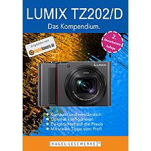 Nagel-Lesewerke Panasonic Lumix TZ202/D – Das Kompendium (PDF-E-Book)