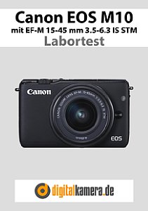 Canon EOS M10 mit EF-M 15-45 mm 3.5-6.3 IS STM Labortest, Seite 1 [Foto: MediaNord]