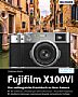 Fujifilm X100VI – Das umfangreiche Praxishandbuch (E-Book und  Buch)