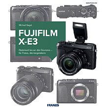 Franzis Fujifilm X-E3 – Das Kamerabuch (gedrucktes Buch)