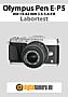 Olympus Pen E-P5 mit 14-42 mm 3.5-5.6 II R (EZ-M1442-II R) Labortest (Labortest-Protokoll)