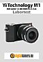 Yi Technology M1 mit Lens 12-40 mm F3.5-5.6 Labortest (Labortest-Protokoll)