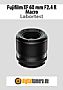 Fujifilm XF 60 mm F2.4 R Macro mit X-Pro1 Labortest