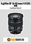 Fujifilm XF 16-80 mm F4 R OIS WR mit X-Pro3 Labortest (Labortest-Protokoll)