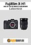 Fujifilm X-H1 mit XF 16-55 mm F2.8 R LM WR Labortest (Labortest-Protokoll)