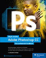 Adobe Photoshop CC – Das umfassende Handbuch