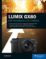 Lumix GX80 – Das Handbuch zur Kamera