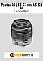 Pentax DA L 18-55 mm 3.5-5.6 AL mit K-01 Labortest (Labortest-Protokoll)