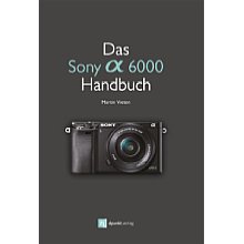 dpunkt Das Sony Alpha 6000 Handbuch