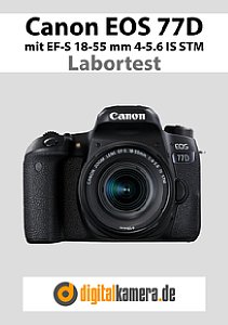 Canon EOS 77D mit EF-S 18-55 mm 4-5.6 IS STM Labortest, Seite 1 [Foto: MediaNord]