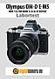Olympus OM-D E-M5 mit 12-50 mm 3.5-6.3 ED EZ (EZ-M1250) Labortest (Labortest-Protokoll)