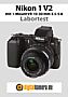 Nikon 1 V2 mit 1-Mount VR 10-30 mm 3.5-5.6 Labortest (Labortest-Protokoll)