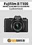 Fujifilm X-T100 mit XC 15-45 mm F3.5-5.6 OIS PZ Labortest (Labortest-Protokoll)