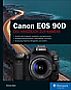 Canon EOS 90D – Das Handbuch zur Kamera (Buch)