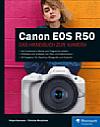 Canon EOS R50 – Das Handbuch zur Kamera. [Foto: Rheinwerk Verlag]