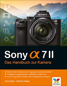 Vierfarben Sony Alpha 7 Ii Das Handbuch Zur Kamera Gedrucktes Buch Auf Digitalkamera De