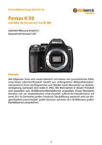 Pentax K-50 mit DA L 18-55 mm 3.5-5.6 AL WR Labortest, Seite 1 [Foto: MediaNord]