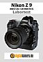 Nikon Z 9 mit Z 24-120 mm F4 S Labortest (Labortest-Protokoll)