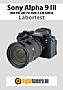 Sony Alpha 9 III mit FE 24-70 mm F2.8 GM II (SEL2470GM2) Labortest (Labortest-Protokoll)