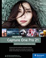 Capture One Pro 21 – Schritt für Schritt zu perfekten Fotos