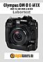 Olympus OM-D E-M1X mit 12-40 mm 2.8 ED (EZ-M1240) Labortest (Labortest-Protokoll)