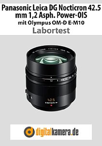 Panasonic Leica DG Nocticron 42,5 mm 1,2 Asph. Power-OIS mit Olympus OM-D E-M10 Labortest, Seite 1 [Foto: MediaNord]