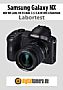 Samsung Galaxy NX mit NX Lens 18-55 mm 3.5-5.6 III OIS i-Function Labortest (Labortest-Protokoll)