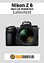 Nikon Z 6 mit Z 24-70 mm F4 S Labortest (Labortest-Protokoll)