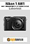 Nikon 1 AW1 mit 1-Mount AW 11-27,5 mm 3.5-5.6 Labortest (Labortest-Protokoll)