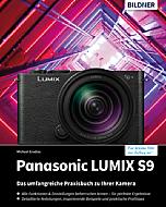 Panasonic Lumix S9 – Das umfangreiche Praxisbuch