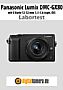 Panasonic Lumix DMC-GX80 mit G Vario 12-32 mm 3.5-5.6 Asph. OIS Labortest (Labortest-Protokoll)