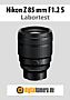 Nikon Z 85 mm F1.2 S mit Z 8 Labortest