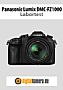 Panasonic Lumix DMC-FZ1000 Labortest (Labortest-Protokoll)