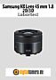 Samsung NX Lens 45 mm 1.8 2D/3D mit NX30 Labortest