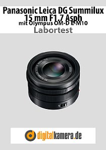 Panasonic Leica DG Summilux 15 mm F1.7 Asph mit Olympus OM-D E-M10 Labortest, Seite 1 [Foto: MediaNord]