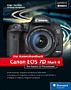 Canon EOS 7D Mark II – Das Kamerahandbuch (Gedrucktes Buch)