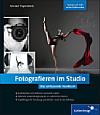 Fotografieren im Studio – Das umfassende Handbuch