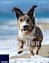 Mein Hund (E-Book und  Buch)