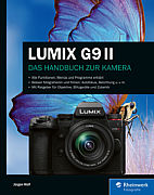 Lumix G9 II – Das Handbuch zur Kamera. [Foto: Rheinwerk Verlag]